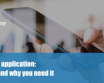 Mobile application:  when and why you need it
